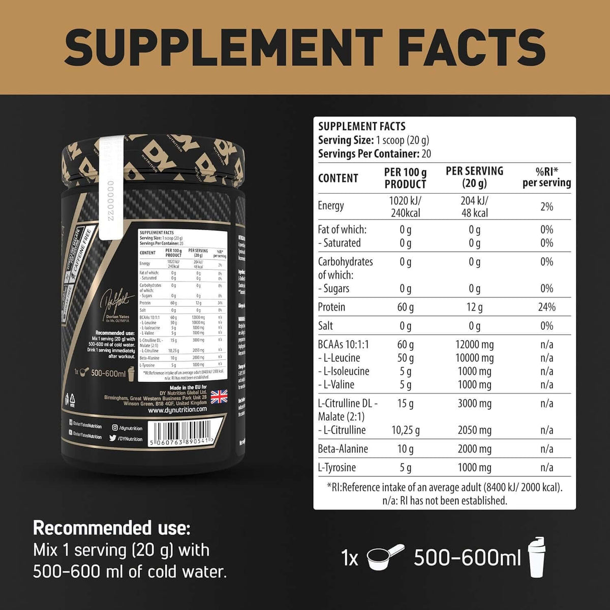 Dorian Yates Nutrition HIT BCAA 10:1:1 Nutrition Facts